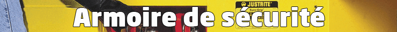 armoires de securite guide armoires de securite